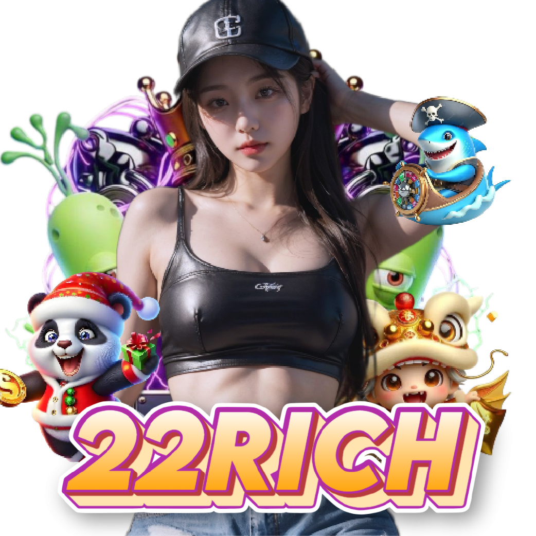 22rich เกมลิขสิทธิ์แท้